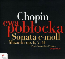【輸入盤CD】Chopin/Ewa Poblocka / Sonata/Mazurkas (エヴァ・ポブウォツカ)