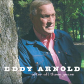 【輸入盤CD】Eddy Arnold / After All These Years (エディ・アーノルド)