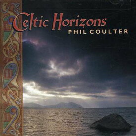 【輸入盤CD】PHIL COULTER / CELTIC HORIZONS