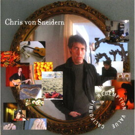 【輸入盤CD】Chris Von Sneidern / California Redemption Value