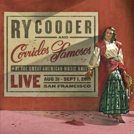 【輸入盤CD】Ry & Corridos Famosos / Live In San Francisco