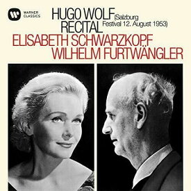 【輸入盤CD】Elisabeth Schwarzkopf/Wilhelm Furtwangler / Hugo Wolf Recital - Salzburg 12/08/1953【K2020/7/24発売】 (エリザベート・シュワルツコップ)