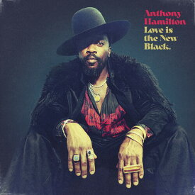 【輸入盤CD】Anthony Hamilton / Love Is The New Black【K2021/9/24発売】(アンソニー・ハミルトン)