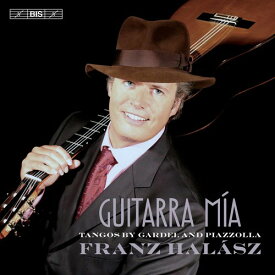 【輸入盤CD】Gardel/Piazzolla/Halasz / Guitarra Mia: Tangos By Gardel & Piazzolla (SACD) 【K2017/4/7発売】