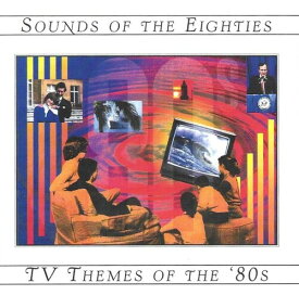 【輸入盤CD】Soundtrack / TV Themes Of The 80's/Sounds Of The 80's【K2021/8/27発売】(サウンドトラック)