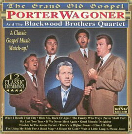 【輸入盤CD】PORTER WAGONER & BLACKWOOD BROTHERS / GRAND OLD GOSPEL