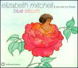 【輸入盤CD】Elizabeth Mitchell / Blue Clouds (エリザベス・ミッチェル)