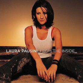 【輸入盤CD】Laura Pausini / From The Inside (ラウラ・パウジーニ)