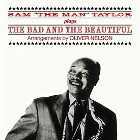 【輸入盤CD】Sam The Man Taylor / Plays The Bad & The Beautiful + Jazz For Commuters 【K2016/7/22発売】