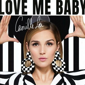 【輸入盤CD】Camille Lou / Love Me Baby【K2018/11/30発売】