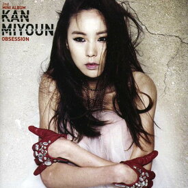 【輸入盤CD】Kan Mi Youn / Obsession (EP)