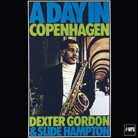 【輸入盤CD】Dexter Gordon / Day In Copenhagen【K2021/7/2発売】(デクスター・ゴードン)