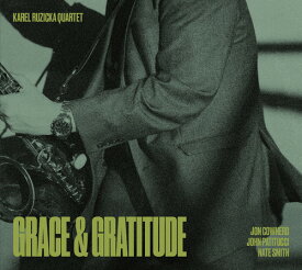 【輸入盤CD】Karel Ruzicka / Grace & Gratitude 【K2019/2/8発売】