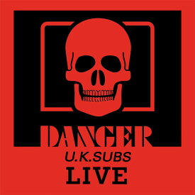 【輸入盤CD】UK Subs / Danger: The Chaos Tapes【K2021/10/1発売】