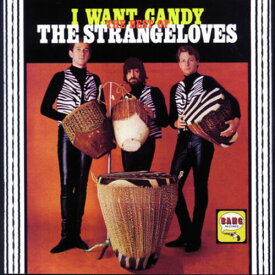 【輸入盤CD】Strangeloves / I Want Candy