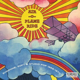 【輸入盤CD】VA / Air-O-Plane Ride: Sunshine Soft & Studio Pop 66-70【K2021/9/17発売】