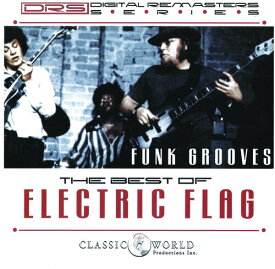 【輸入盤CD】Electric Flag / Funk Grooves: Best Of【K2020/10/9発売】 (エレクトリック・フラッグ)