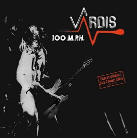 【輸入盤CD】Vardis / 100Mph 【K2017/9/29発売】
