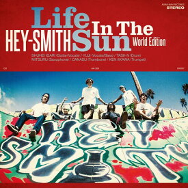 【輸入盤CD】Hey-Smith / Life In The Sun: World Edition【K2020/7/24発売】
