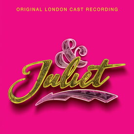【輸入盤CD】【新品】Original London Cast Recording / And Juliet (On Demand CD)【K2022/7/15発売】(ミュージカル)