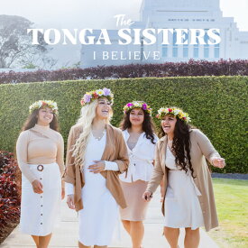 【輸入盤CD】Tonga Sisters / I Believe (Digipak)【K2022/8/19発売】