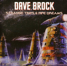 【輸入盤CD】Dave Brock / Strange Trips & Pipe Dreams (Bonus Track) (デイヴ・ブロック)