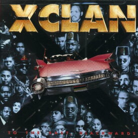 【輸入盤CD】X-Clan / To The East Blackwards (Xクラン)