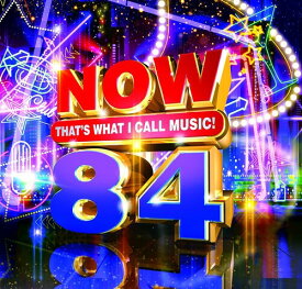 【輸入盤CD】VA / Now That's What I Call Music! 84 (アメリカ盤)【K2022/10/28発売】