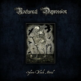 【輸入盤CD】Nocturnal Depression / Spleen Black Metal【K2019/12/13発売】