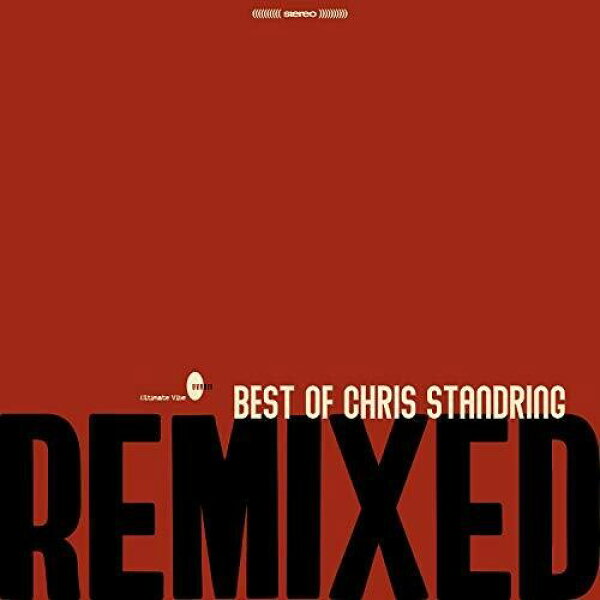 【輸入盤CD】【新品】 Chris Standring / Best Of Chris Standring Remixed (Digipak) 【K2019/6/21発売】