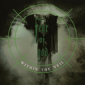 【輸入盤CD】Fear Of God / Within The Veil【K2022/4/29発売】