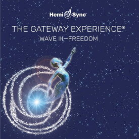 【輸入盤CD】Hemi-Sync / Gateway Experience: Freedom-Wave 3【K2021/1/15発売】