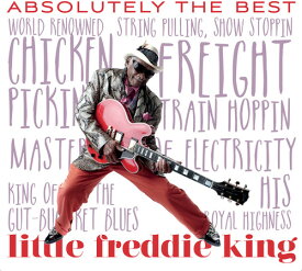 【輸入盤CD】Little Freddie King / Absolutely The Best 【K2019/2/15発売】
