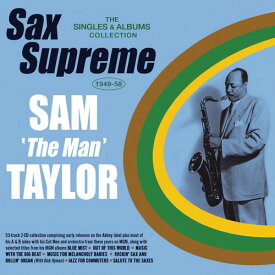 【輸入盤CD】Sam Taylor / Sax Supreme: The Singles & Albums Collection【K2023/8/11発売】(サム・テイラー)