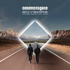 【輸入盤CD】Cosmic Gate / 20 Years (Forward Ever Backward Never)【K2019/9/13発売】 (コズミック・ゲート)
