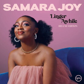【輸入盤CD】Samara Joy / Linger Awhile (Deluxe Edition)【K2023/5/19発売】(サマラ・ジョイ)