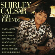 【輸入盤CD】【新品】SHIRLEY CAESAR / SHIRLEY CAESAR & FRIENDS (シャーリー・シーザー)