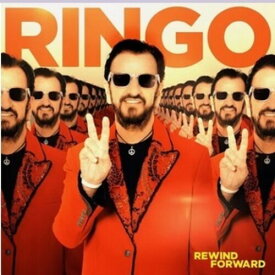 【輸入盤CD】Ringo Starr / Rewind Forward【K2023/10/13発売】(リンゴ・スター)
