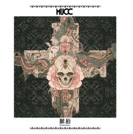 【輸入盤CD】Mucc / Myakuhaku 【K2017/2/17発売】 (ムック)