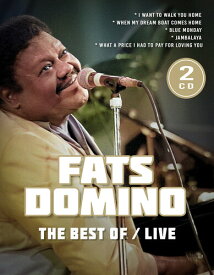 【輸入盤CD】Fats Domino / Best Of/Live (Digipak)【K2024/2/2発売】(ファッツ・ドミノ)