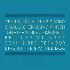 【輸入盤CD】Ben Lee/Jonathan Silk/Andrew Bain/Sean Gibbs / Live At The Spotted Dog【K2018/2/2発売】