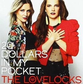 【輸入盤CD】Lovelocks / 20 Dollars In My Pocket 【K2018/7/20発売】