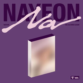【輸入盤CD】【新品】NAYEON (TWICE) / NA ('B' VER.)【K2024/06/14発売】