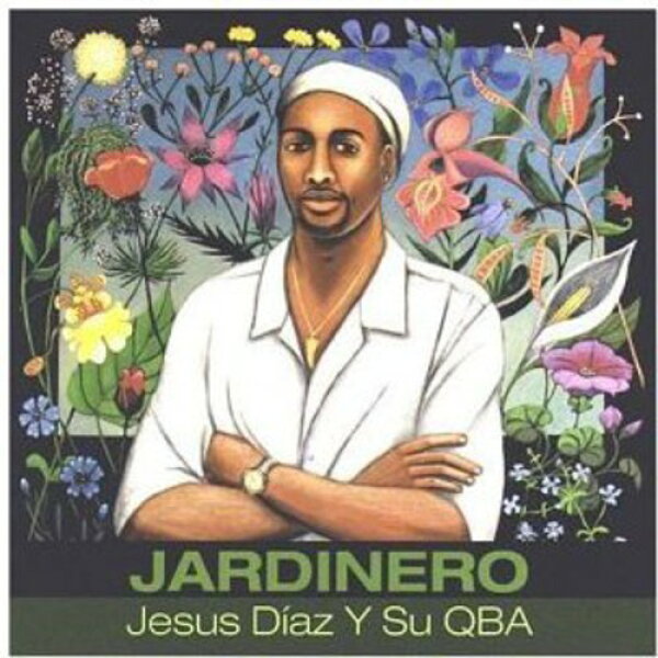 【輸入盤CD】【新品】JESUS DIAZ / JARDINERO