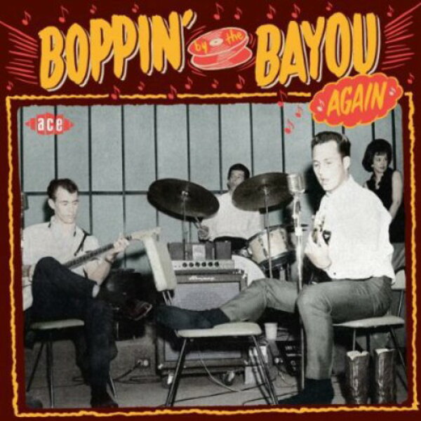 【輸入盤CD】【新品】VA / Boppin By The Bayou Again