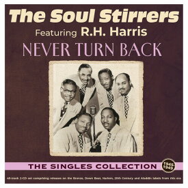 【輸入盤CD】【新品】SOUL STIRRERS / NEVER TURN BACK: SINGLES COLLECTION 1940-49【K2026/5/8発売】