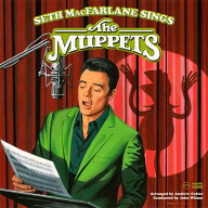 【輸入盤CD】【新品】SETH MACFARLANE / SETH MACFARLANE SINGS THE MUPPETS【K2026/9/18発売】