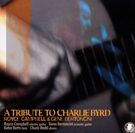【国内盤CD】ロイス・キャンベル&ジーン・バートンシーニ ／ チャーリー・バードに捧ぐ