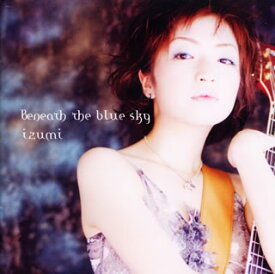 【国内盤CD】izumi ／ beneath the blue sky