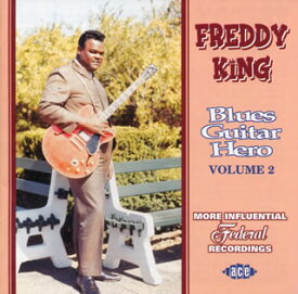 【国内盤CD】フレディ・キング ／ ブルース・ギター・ヒーロー Vol.2